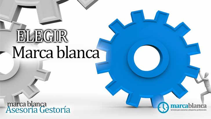 elegir marca blanca asesoría gestoría