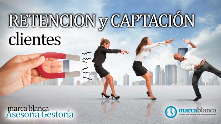 Retención captación clientes asesoría marca blanca