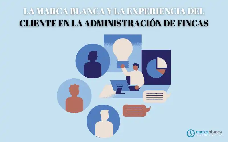 marca blanca experiencia cliente