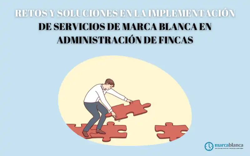retos y soluciones servicios de marca blanca
