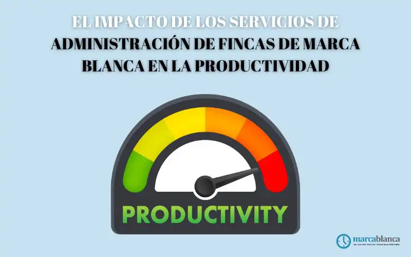 marca blanca productividad