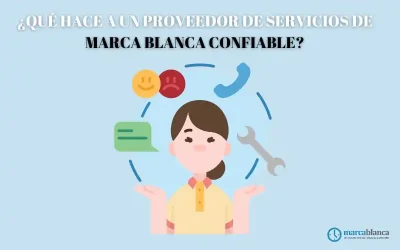 ¿Qué hace a un proveedor de servicios de marca blanca confiable?