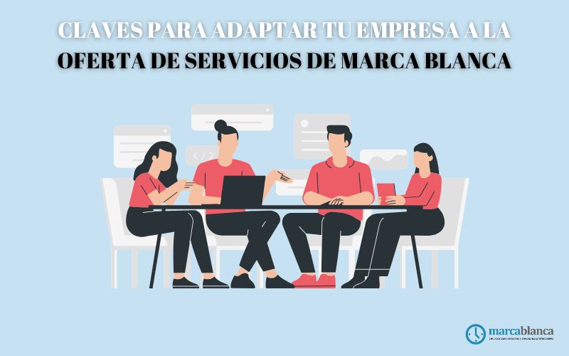 adaptar empresa servicios marca blanca