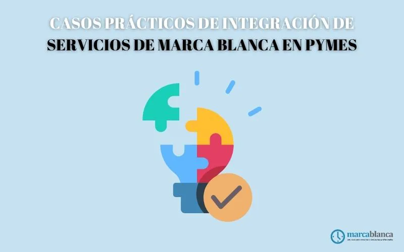 integración marca blanca pymes